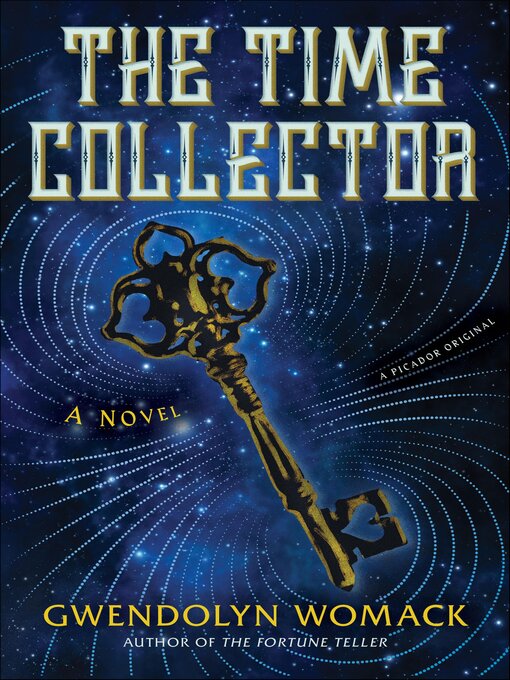 Title details for The Time Collector by Gwendolyn Womack - Wait list
